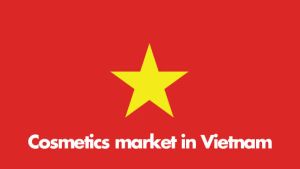 Cosmetics market in Vietnam Report 2018 - 2020