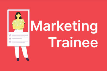 Marketing Trainee (Upgrade to Official staff)