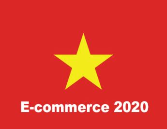 E-commerce in Vietnam 2020